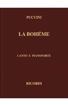 La Boheme: Canto E Pianoforte
