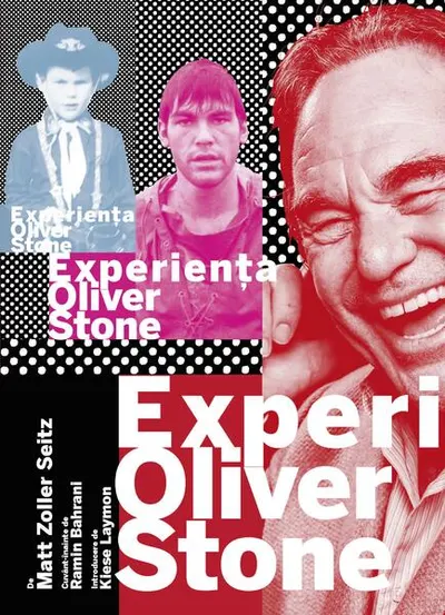 Experiența Oliver Stone - Paperback brosat - Matt Zoller Seitz