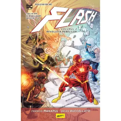 Flash 2 Revolutia rebelilor