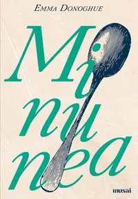 Minunea - Paperback brosat - Emma Donoghue