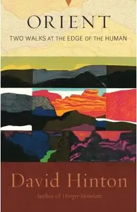Orient: Two Walks at the Edge of the Human