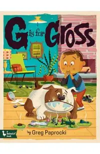 G Is for Gross