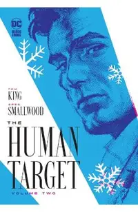 The Human Target Volume Two