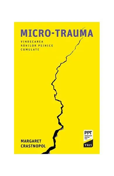 Micro-trauma - Paperback brosat - Margaret Crastnopol