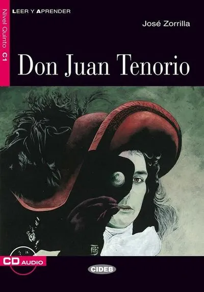 Don Juan Tenorio + CD (Nivel Quinto C1) - Paperback brosat - William Saroyan
