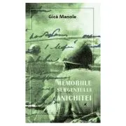 Memoriile sergentului Anichitei