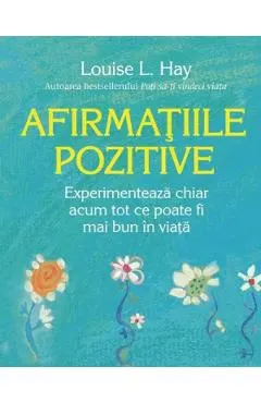Afirmatiile pozitive