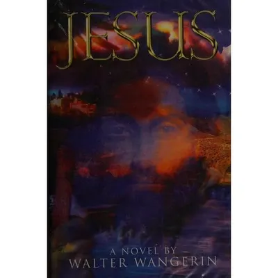 Jesus, Wangerin, Walter, Jr.