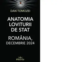 Anatomia Loviturii de Stat. Romania, decembrie 2024