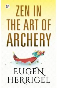 Zen in the Art of Archery