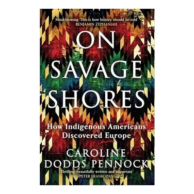 On Savage Shores