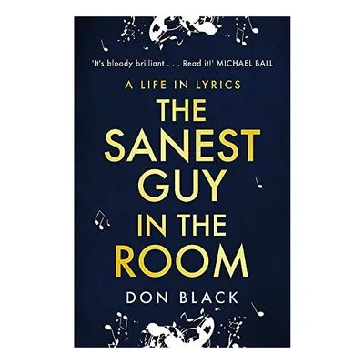 Sanest Guy in the Room