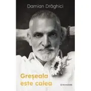 Greseala este calea