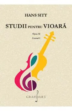 Studii pentru vioara. Opus 32. Caietul I