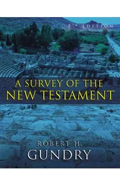 A Survey of the New Testament
