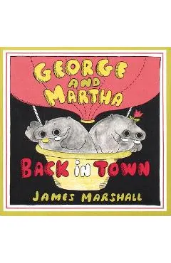George and Martha Back in Town
