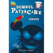 Domnul Pattacake si Piratii