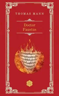 Doctor Faustus - Hardcover - Thomas Mann