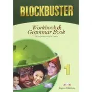 Curs de limba engleza Blockbuster 1. Workbook &amp; Grammar. Caietul elevului