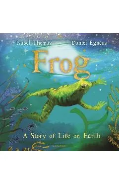 Frog: A Story of Life on Earth