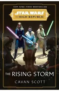 Star Wars: The Rising Storm (the High Republic)