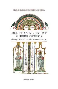 Dulceata Scripturilor si lumina ochilor