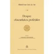 Despre obscuritatea profetiilor