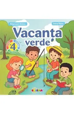 Vacanta verde - Clasa 4