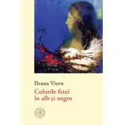 Culorile fetei in alb si negru