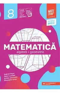 Matematica - Clasa 8 - Standard - Gheorghe Iurea, Adrian Zanoschi, Dorel Luchian, Gabriel Popa