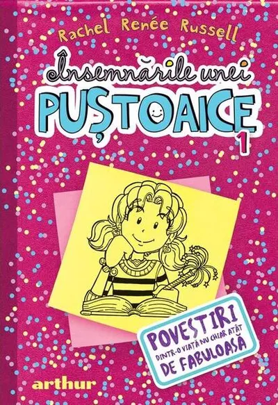 Povestiri dintr-o viaţă nu chiar atât de fabuloasă. Însemnările unei puştoaice (Vol.1) - Hardcover - Rachel Renée Russell