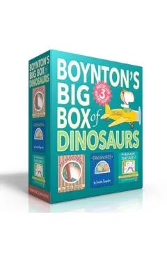 Boynton's Big Box of Dinosaurs (Boxed Set): Peekaboo Rex!; Dinosnores; Oh My Oh My Oh Dinosaurs!