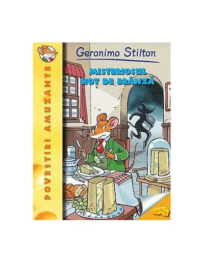Misteriosul hoţ de brânză (Vol. 6) - Paperback brosat - Geronimo Stilton