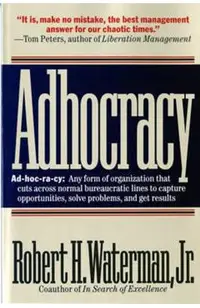 Adhocracy: The Power to Change