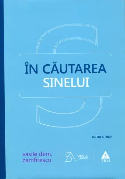 În căutarea sinelui - Hardcover - Vasile Dem. Zamfirescu