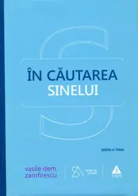 În căutarea sinelui - Hardcover - Vasile Dem. Zamfirescu