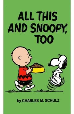 Peanuts: All This And Snoopy Too