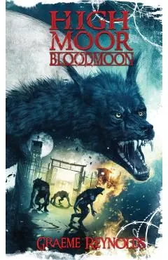 High Moor 3: Bloodmoon