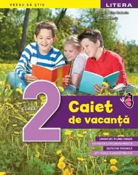 Caiet de vacanță. Clasa a II-a - Paperback - Alina Bratosin, Alina Danciu