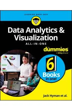 Data Analytics & Visualization All-In-One for Dummies