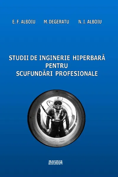 Studii de inginerie hiperbară pentru scufundări profesionale