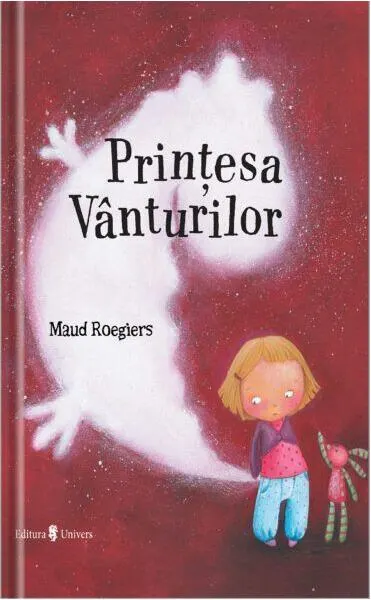 Prințesa Vânturilor - Hardcover - Maud Roegiers