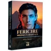 Fericire minima garantata