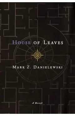 House of Leaves: The Remastered, Full-Color Edition
