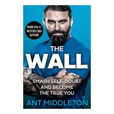 Wall, Ant Middleton