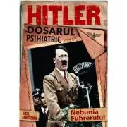Hitler, Dosarul Psihiatric