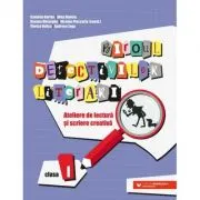 Biroul detectivilor literari. Ateliere de lectura si scriere creativa. Clasa 1