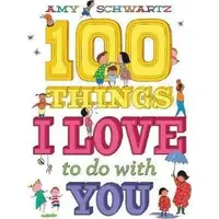 100 Things I Love to Do with You