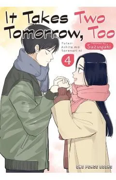 It Takes Two Tomorrow, Too Volume 4
