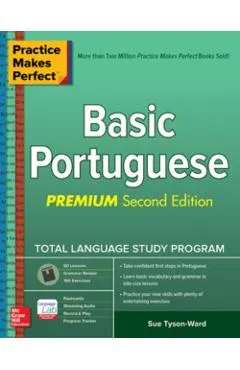 Practice Makes Perfect: Basic Portuguese, Premium Second Edi